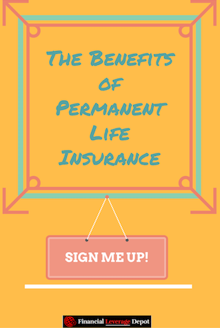 Benefit of Permanant Life Insurance